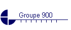 Groupe 900